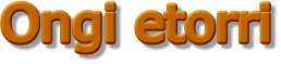 Ongi etorri